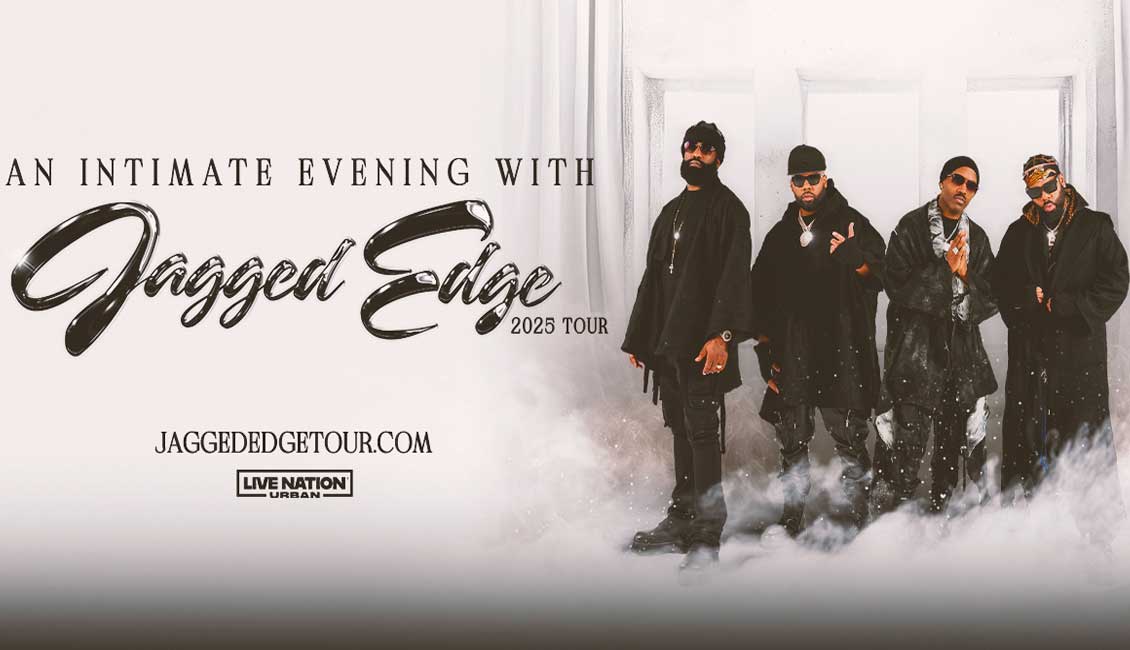 An Intimate Evening with Jagged Edge 2025