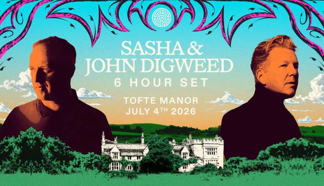 Sasha and John Digweed headline Tofte Manor 2026