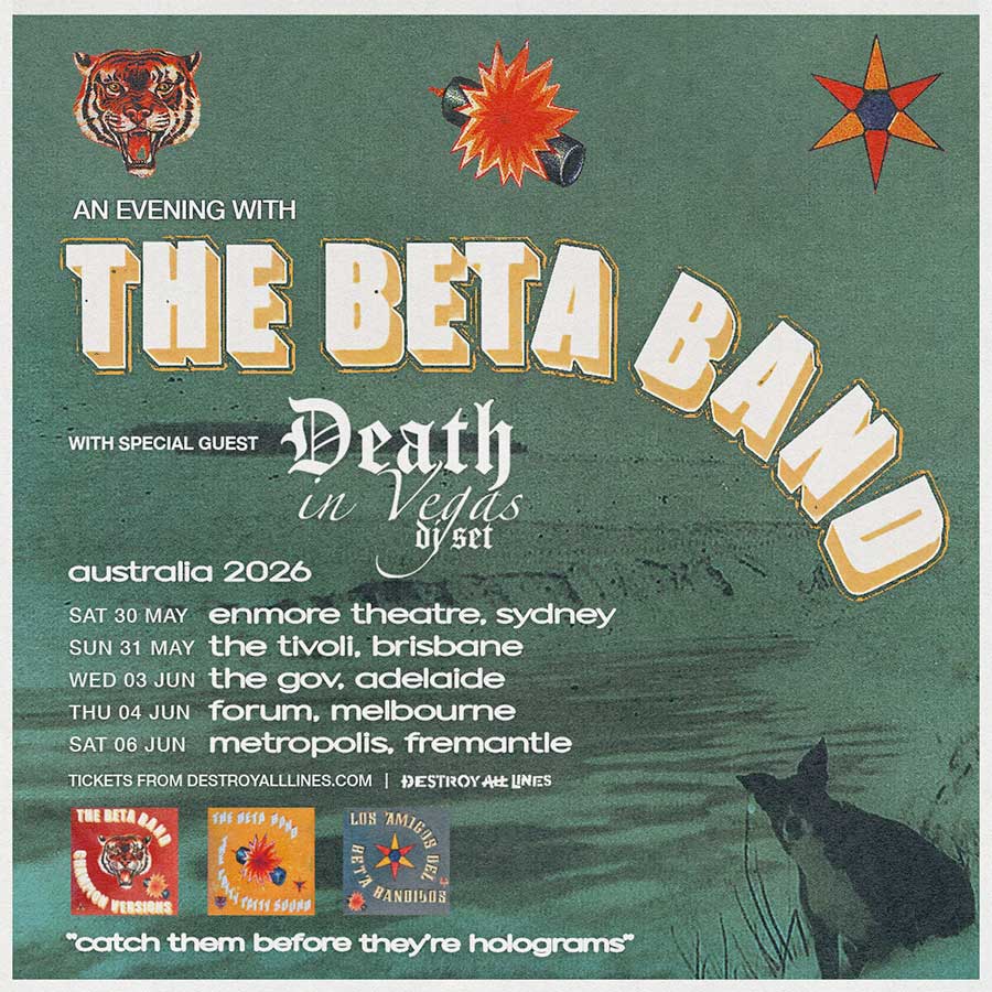 The Beta Band and Death in Vegas Australia Tour poster 2026