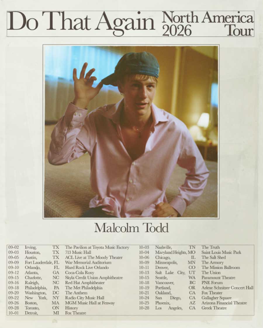 Malcolm Todd anounces Do That Again North American 2026 tour poster