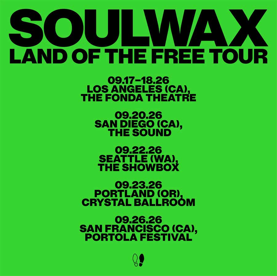Soulwax Land of the free tour 2026 poster
